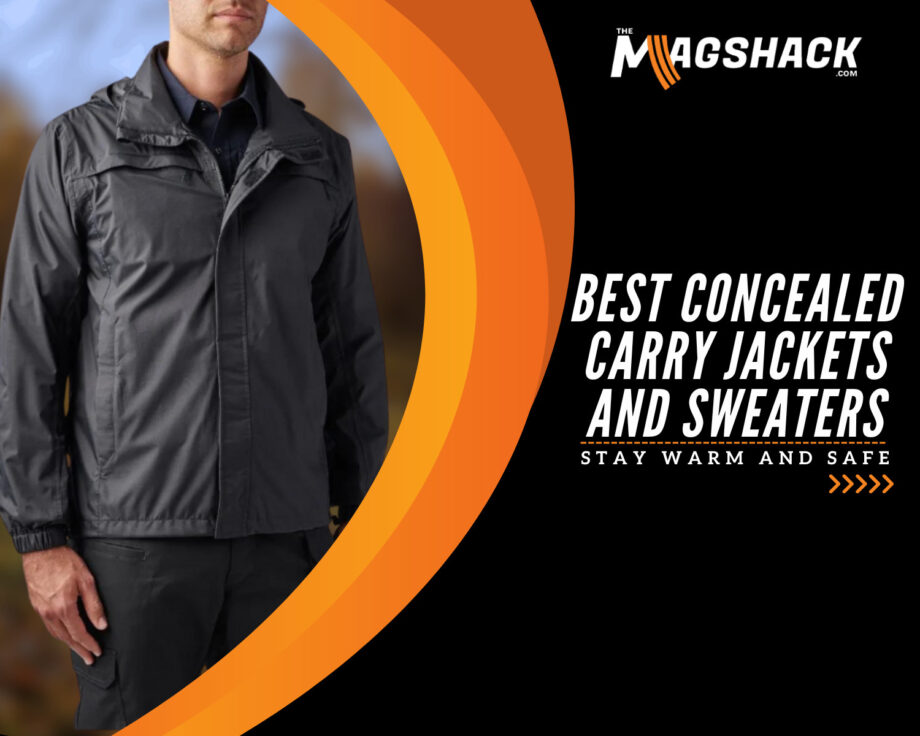 Best Concealed Carry Jackets And Sweaters - Stay Warm And Safe