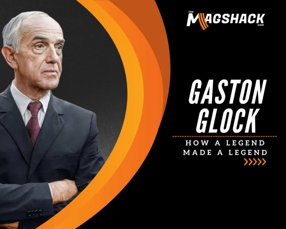 Gaston Glock How A Legend Made A Legend