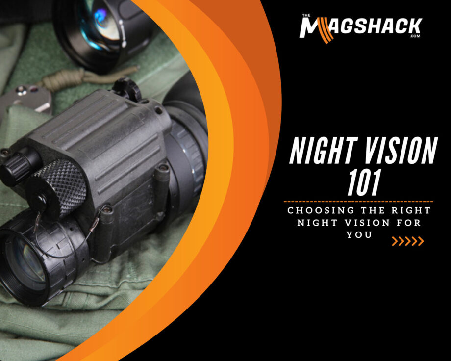 Night Vision 101