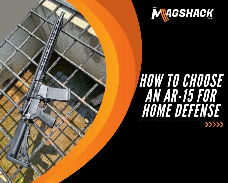 How To Choose An AR-15 For Home Defense