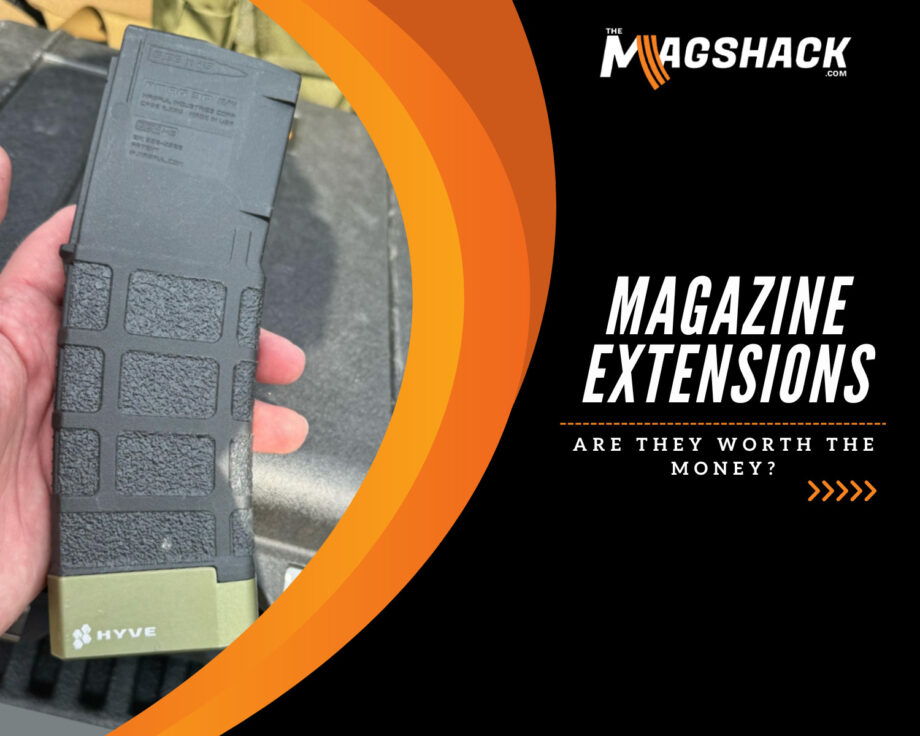 Magazine Extensions Are They Worth The Money