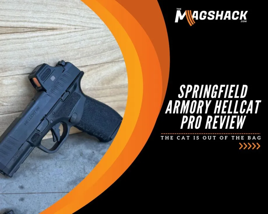 Springfield Armory Hellcat Pro Review: The Cat Is Out Of The Bag