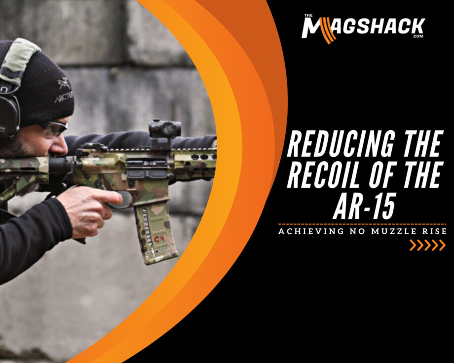 Reducing The Recoil of the AR-15: Achieving No Muzzle Rise