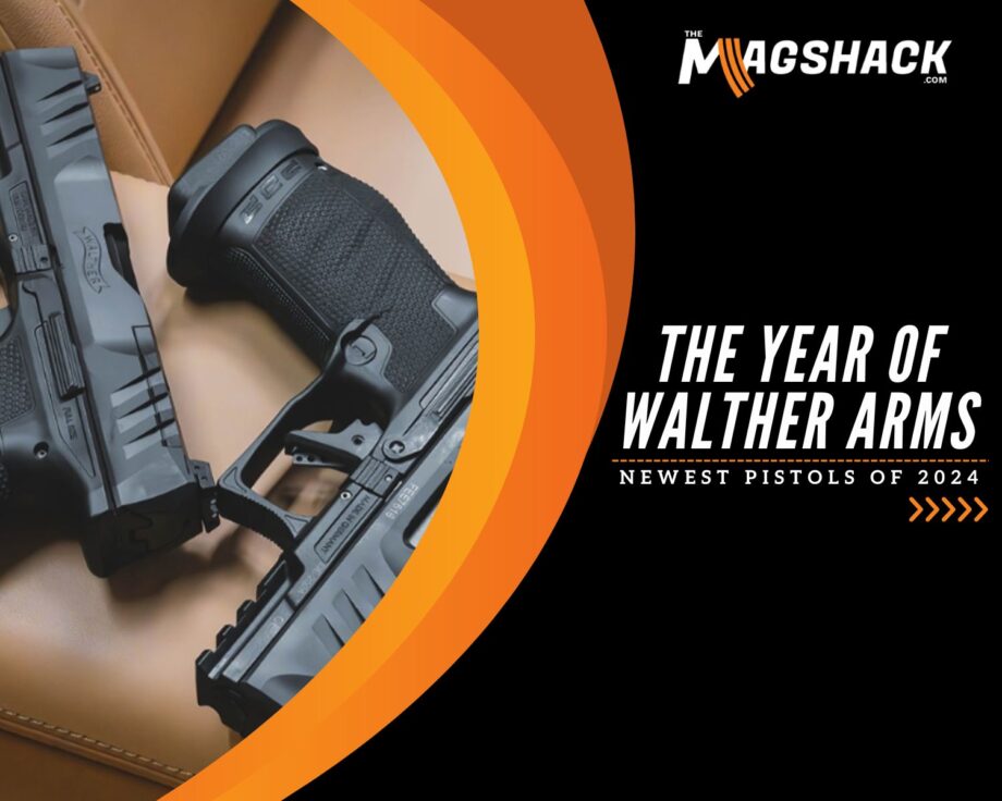 The Year of Walther Arms Newest Pistols of 2024