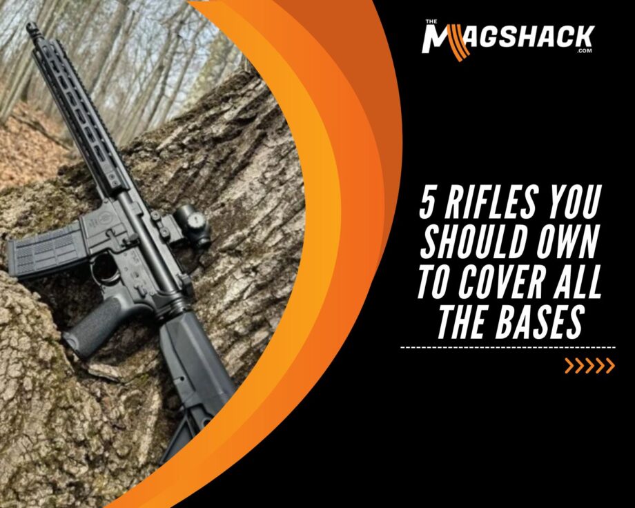5 Rifles You Should Own To Cover All The Bases