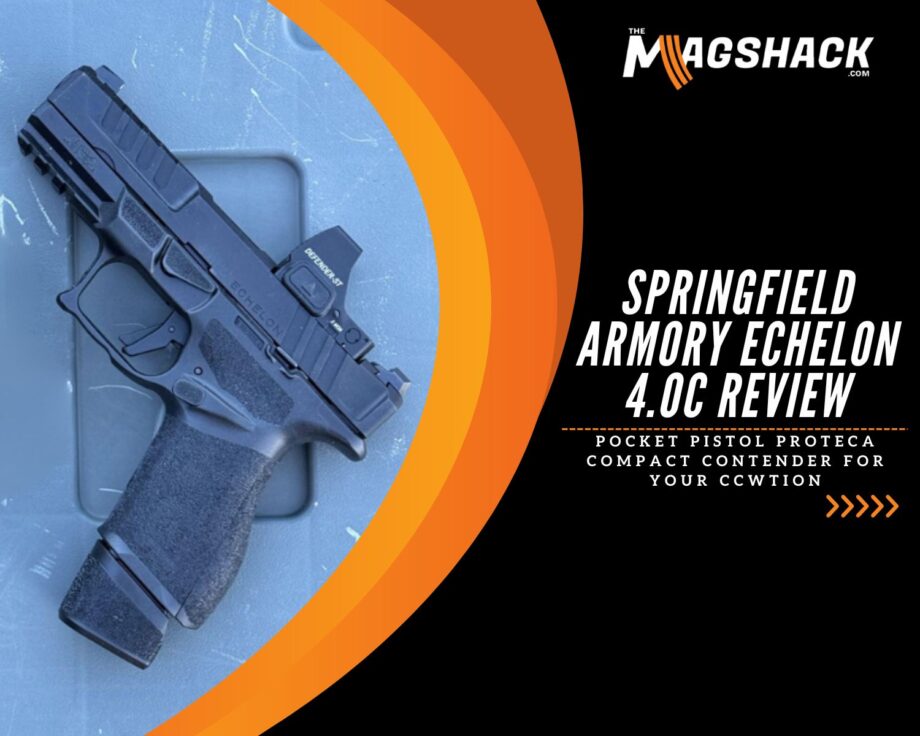 Springfield Armory Echelon 4.0C Review: A Compact Contender For Your CCW