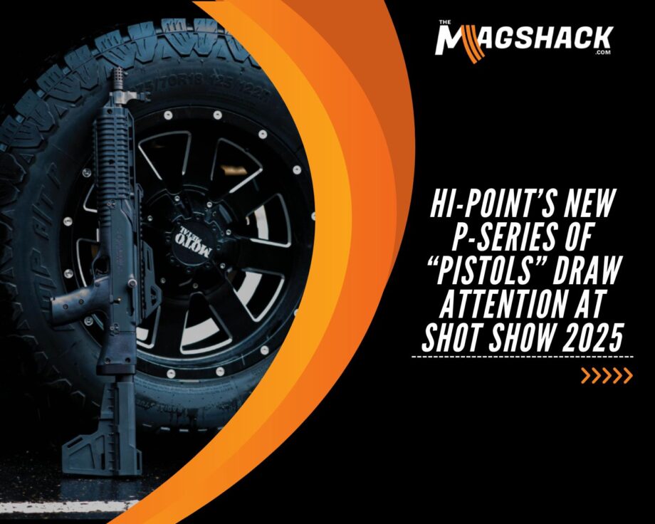 Hi-Point’s New P-Series of “Pistols” Draw Attention At SHOT Show 2025