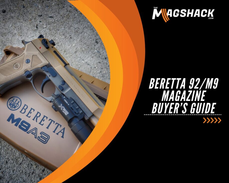 Beretta 92/M9 Magazine Buyer’s Guide