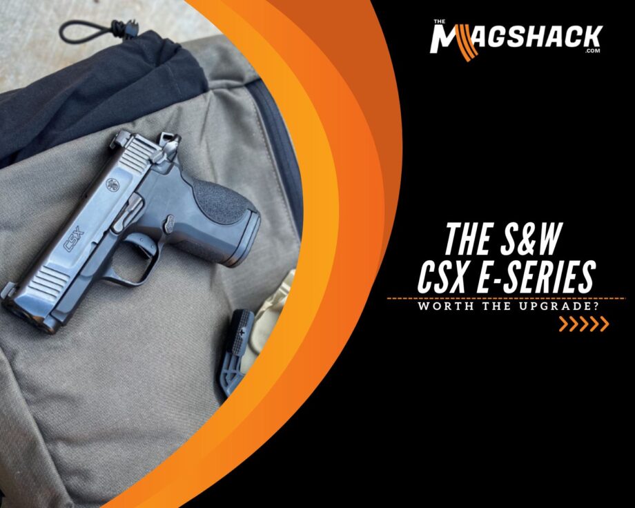 The S&W CSX E-Series