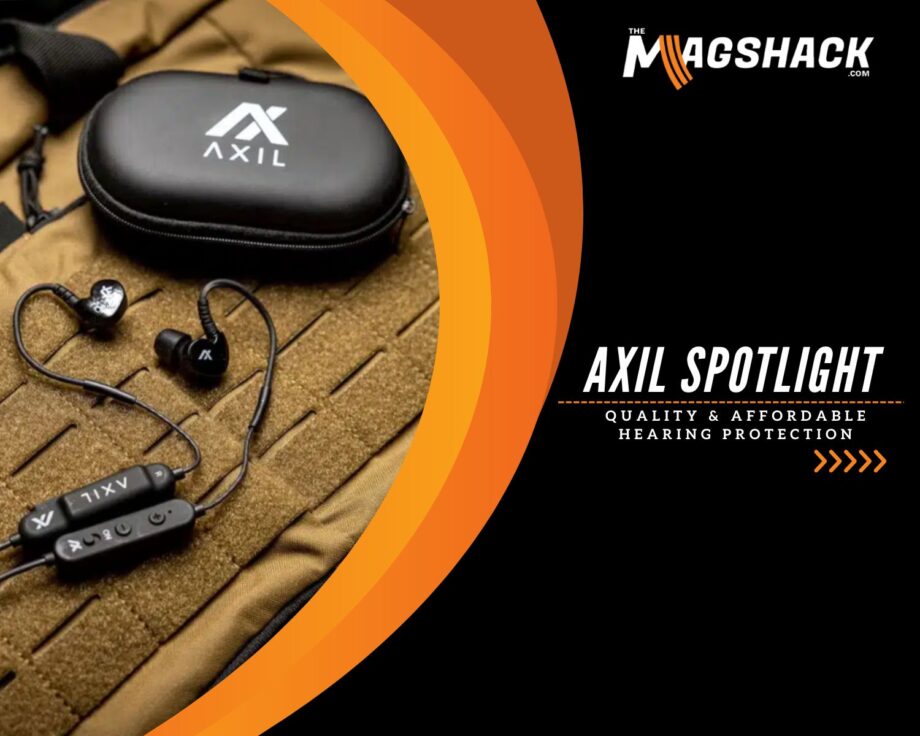 AXIL Spotlight: Quality & Affordable Hearing Protection