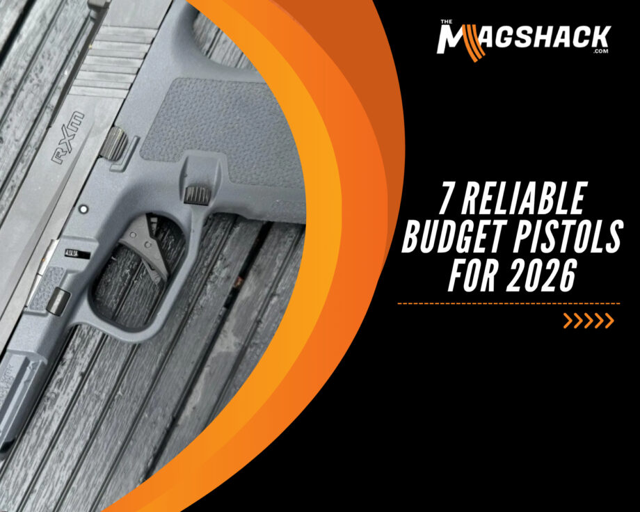 7 Reliable Budget Pistols for 2026: Affordable Doesn’t Mean Cheap