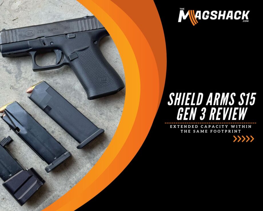 Shield Arms S15 Gen 3 Review: Extended Capacity Within The Same Footprint
