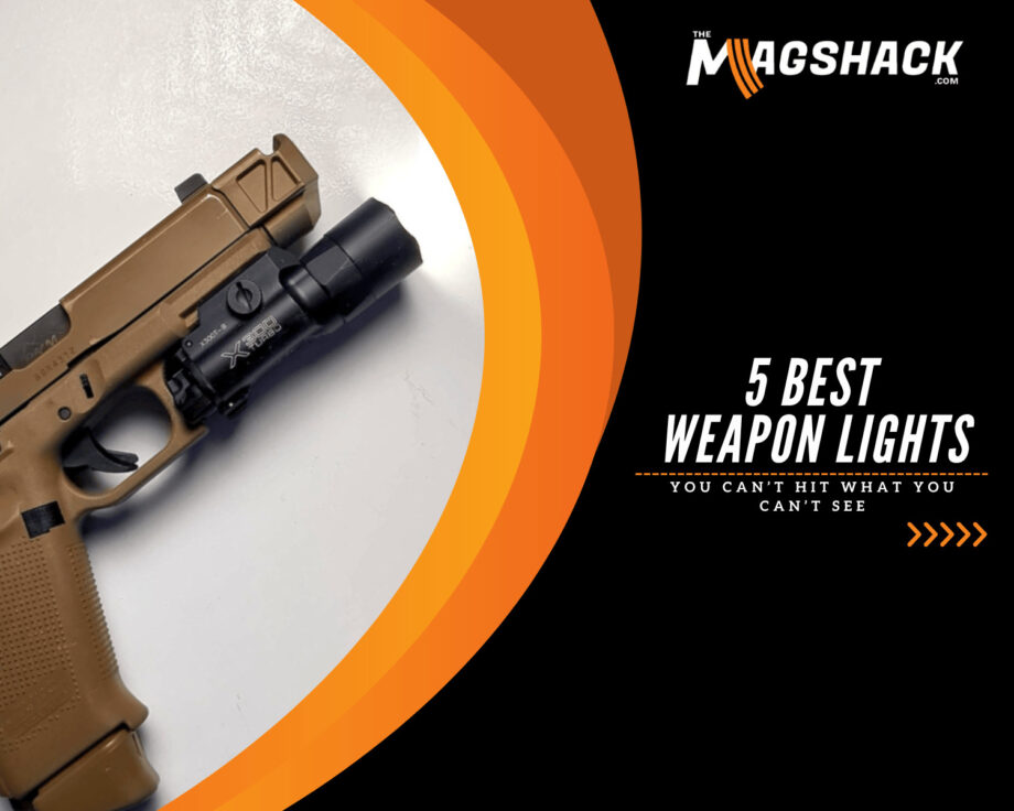 5 Best Weapon Lights: You Can’t Hit What You Can’t See