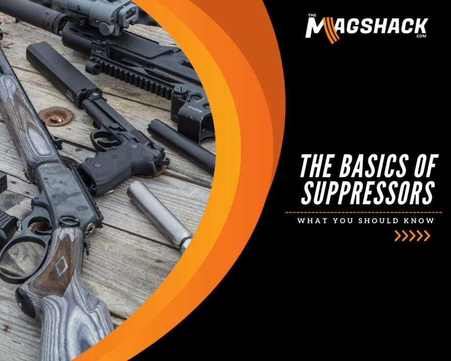 The Basics of Suppressors: What You Should Know