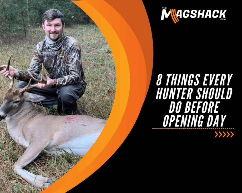 8 Things Every Hunter Should Do Before Opening Day