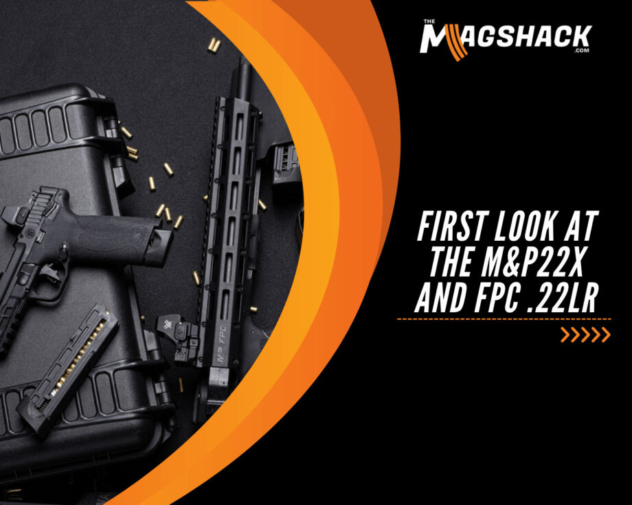 First Look At The M&P22X and FPC .22LR