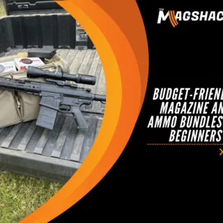 Budget-Friendly Magazine and Ammo Bundles for Beginners