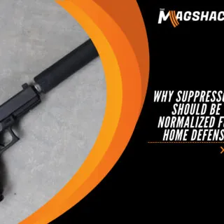 Why Suppressors Should Be Normalized For Home Defense