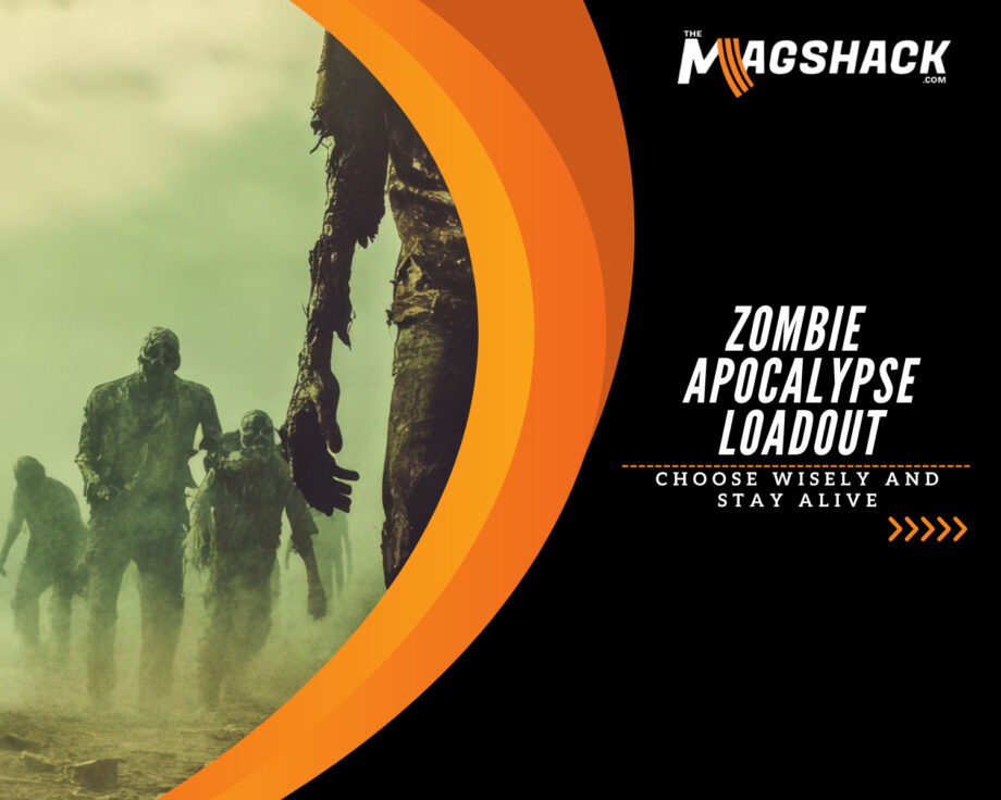 Zombie Apocalypse Loadout