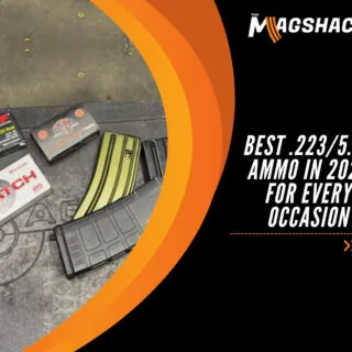 Best .223/5.56 Ammo In 2025 For Every Occasion