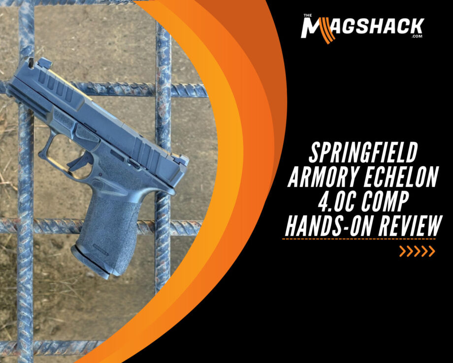 Springfield Armory Echelon 4.0C Comp Hands-on Review